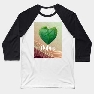 Love Nature No. 3: Green Valentine's Day Baseball T-Shirt